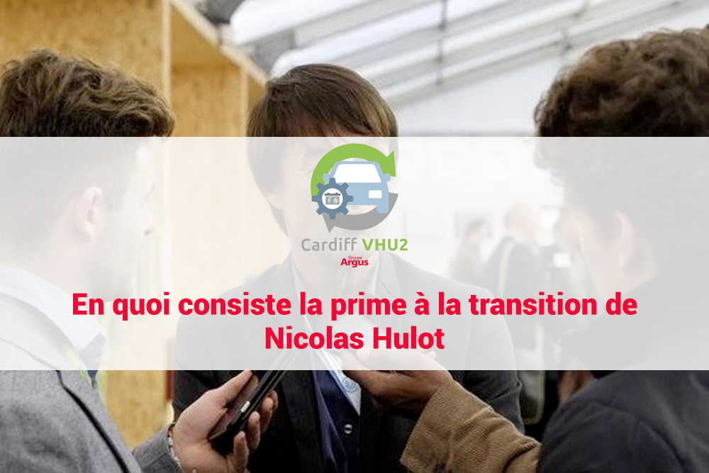 En quoi consiste la prime à la transition de Nicolas Hulot ?